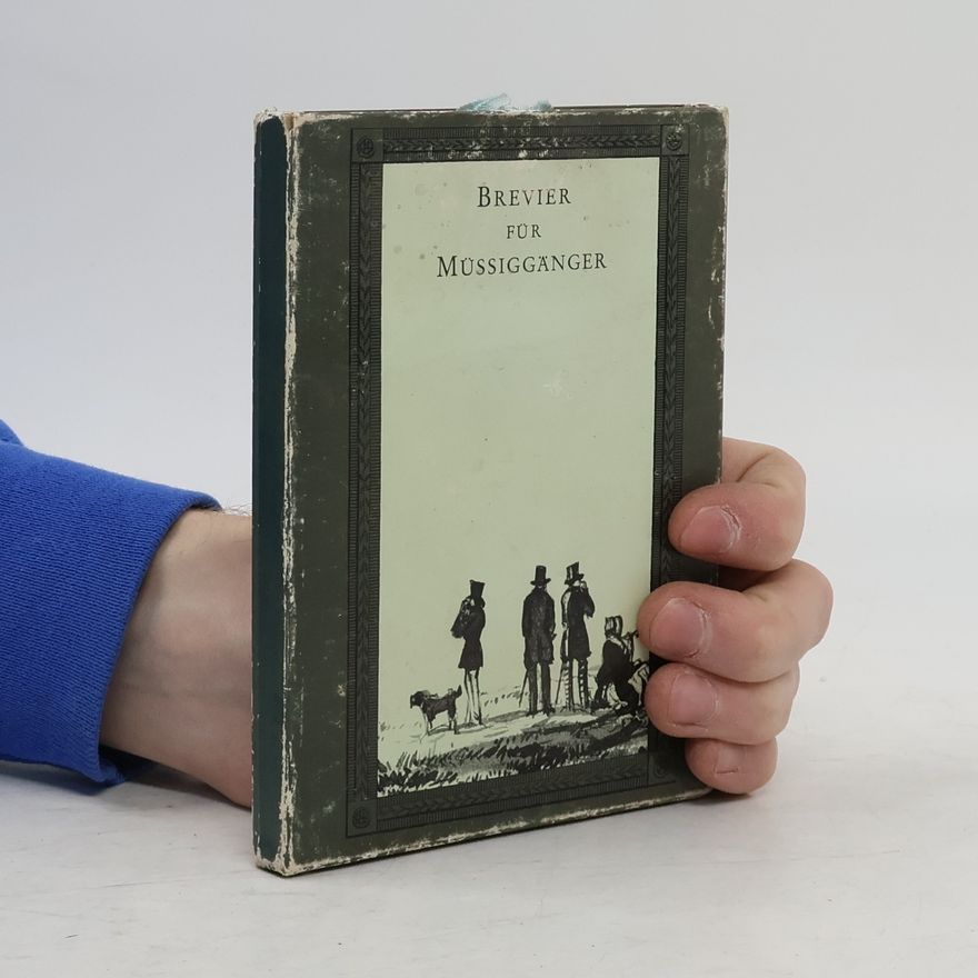 Rudolf Bayr Brevier für Müssiggänger
