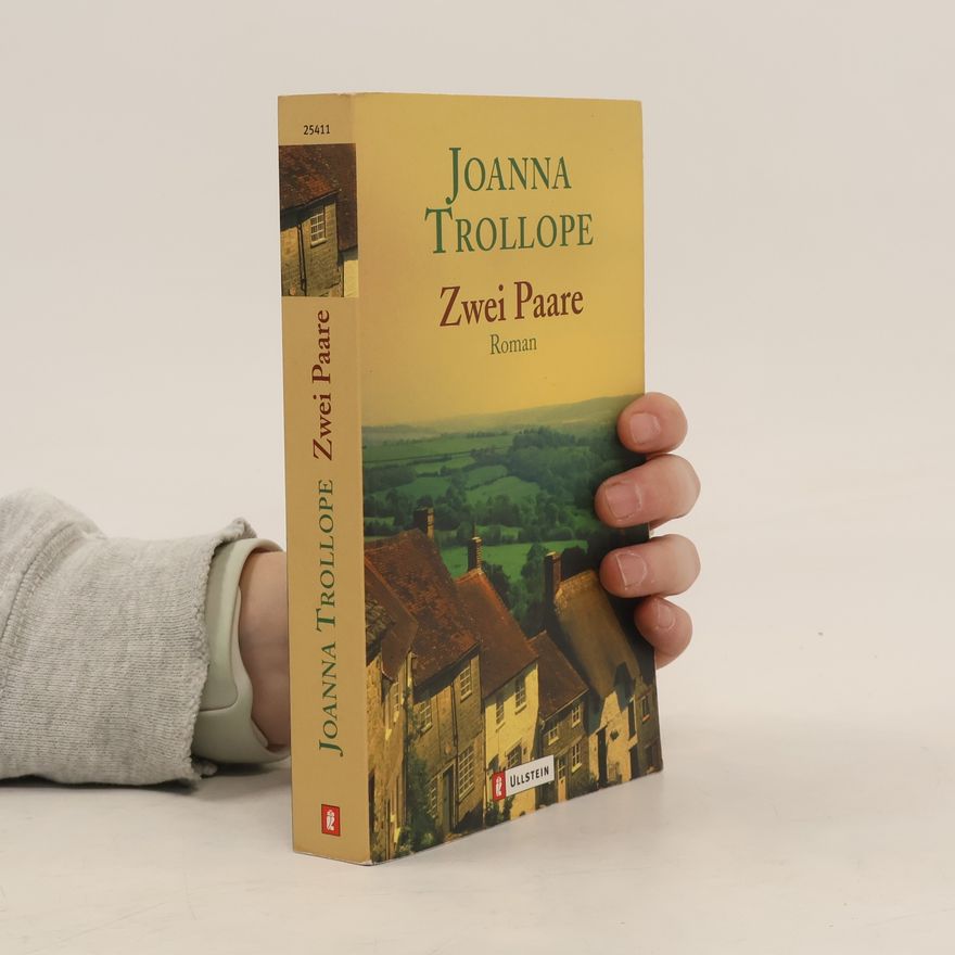 Joanna Trollope Zwei Paare