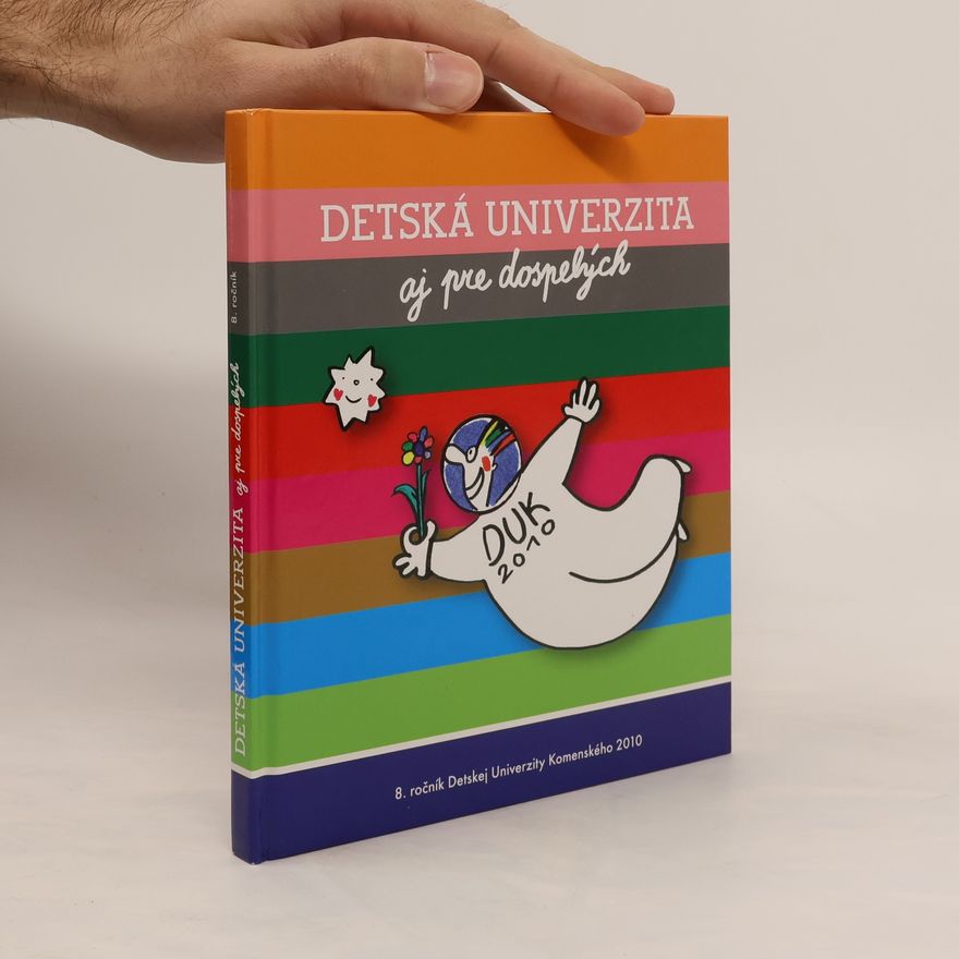 AA.VV. Detská univerzita aj pre dospelých - 8. ročník 2010