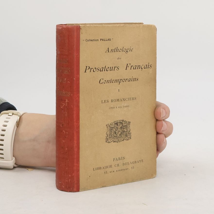 Various authors Anthologie des Prosateurs Français Contemporains 1