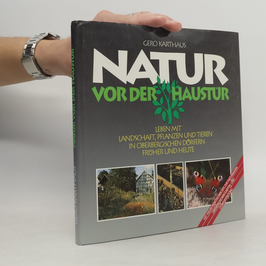 Gero Karthaus Natur vor der Haustür
