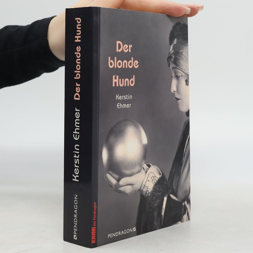 Kerstin Ehmer Der blonde Hund