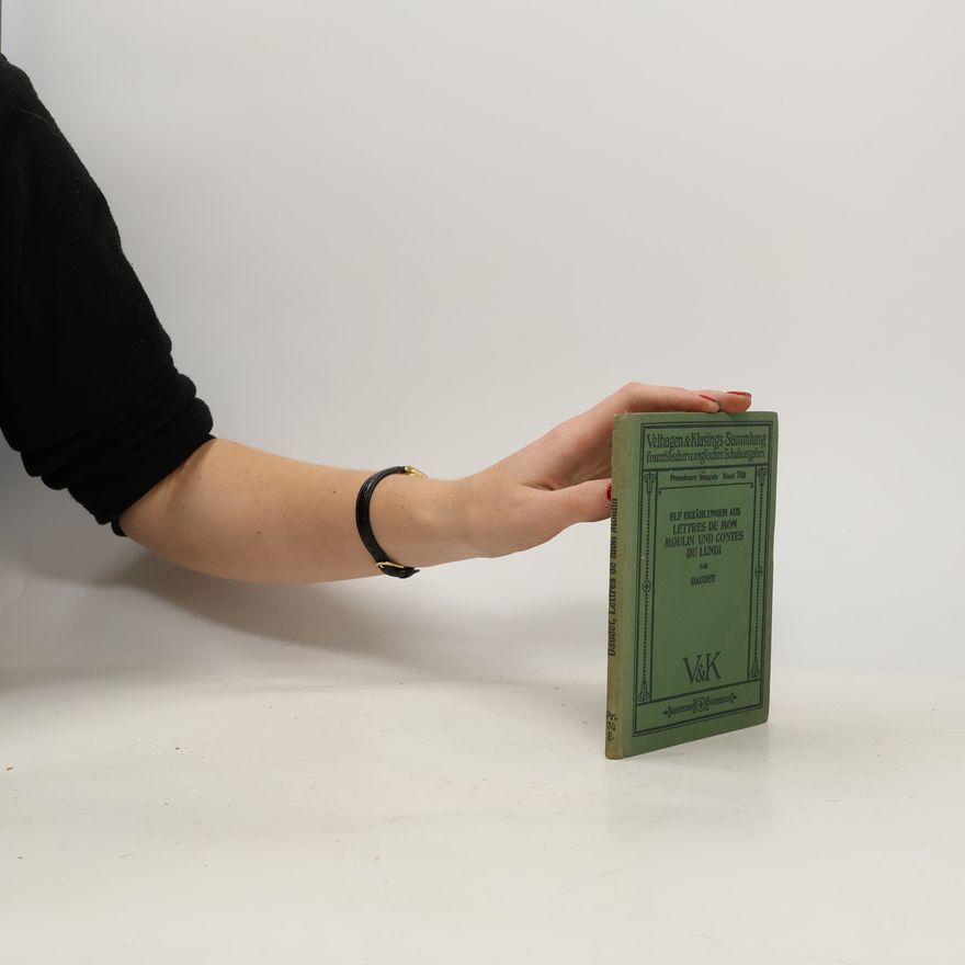 Alphonse Daudet Lettres de mon moulin