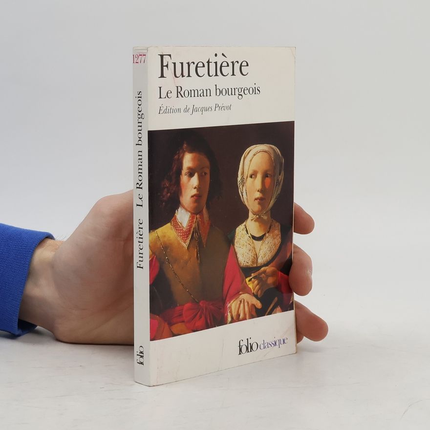 Jacques Prévot Le roman bourgeois - Édition de Jacques Prévot