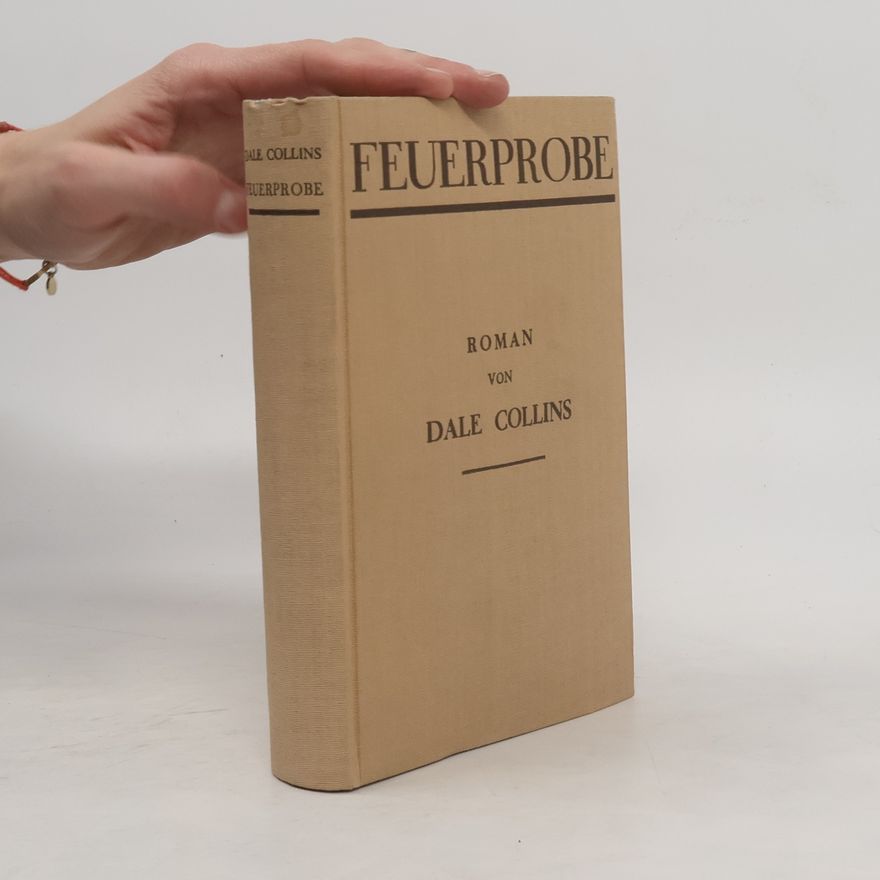 Dale Collins Feuerprobe