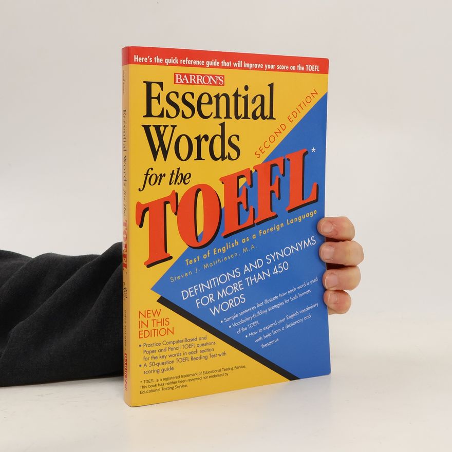 Steven J. Matthiesen Essential Words for the TOEFL - 2nd Edition