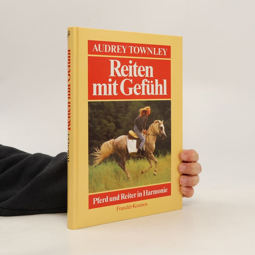 Audrey Townley Reiten mit Gefühl