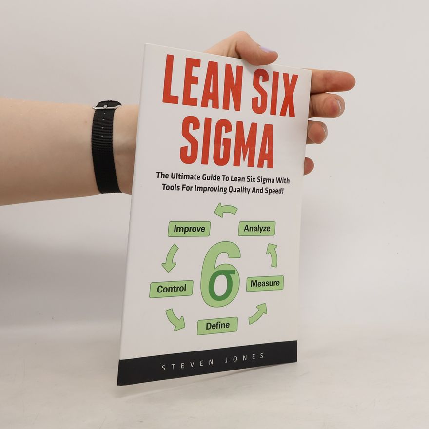 Steven Jones Lean Six Sigma