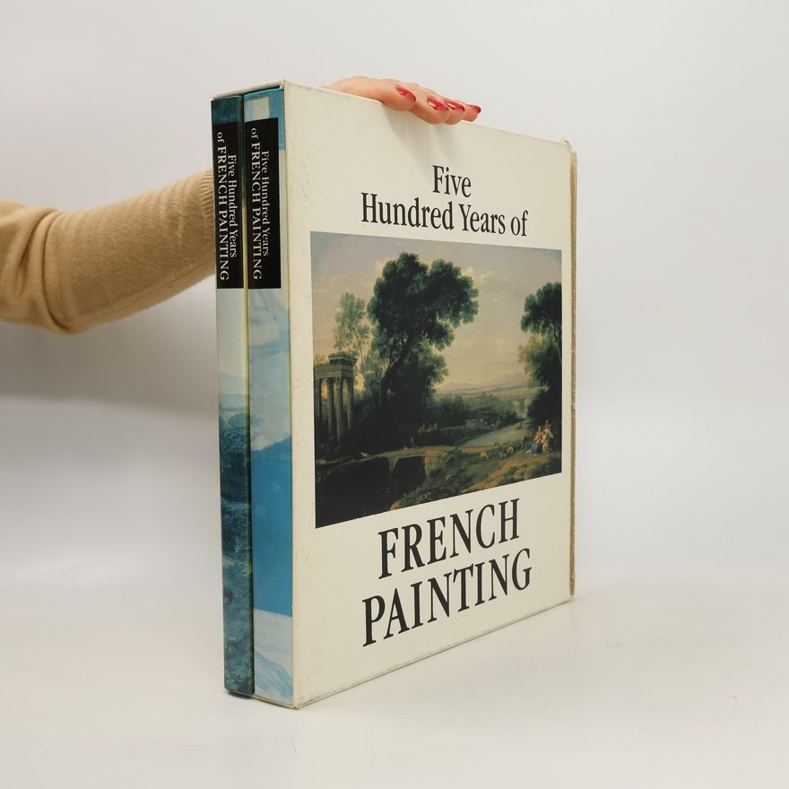 AA.VV. Five Hundred Years of French Painting 1-2