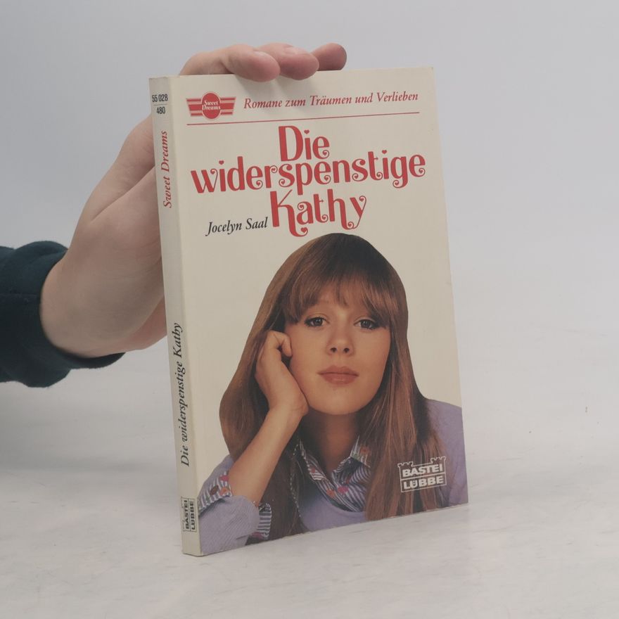Jocelyn Saal Die widerspenstige Kathy