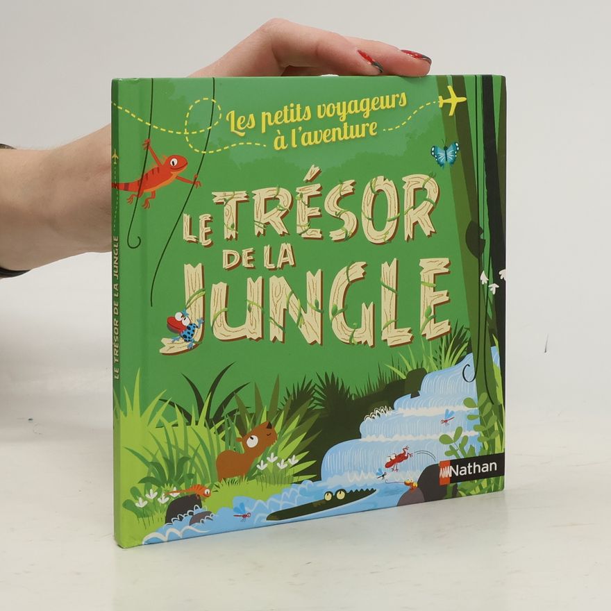 Autorenkollektiv Le trésor de la jungle