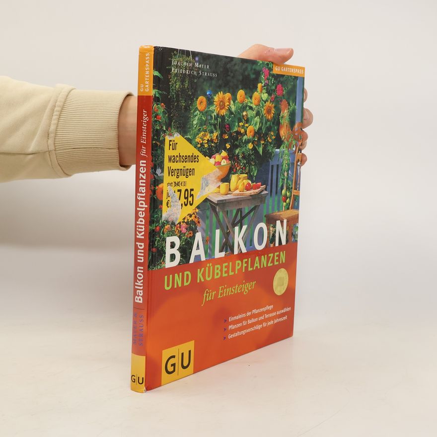 Joachim Mayer Balkon- & Kübelpflanzen