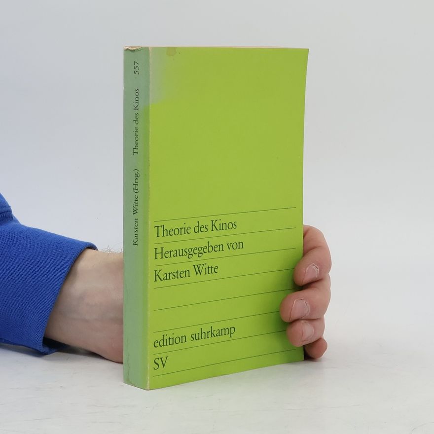 Karsten Witte Edition Suhrkamp - 557: Theorie des Kinos