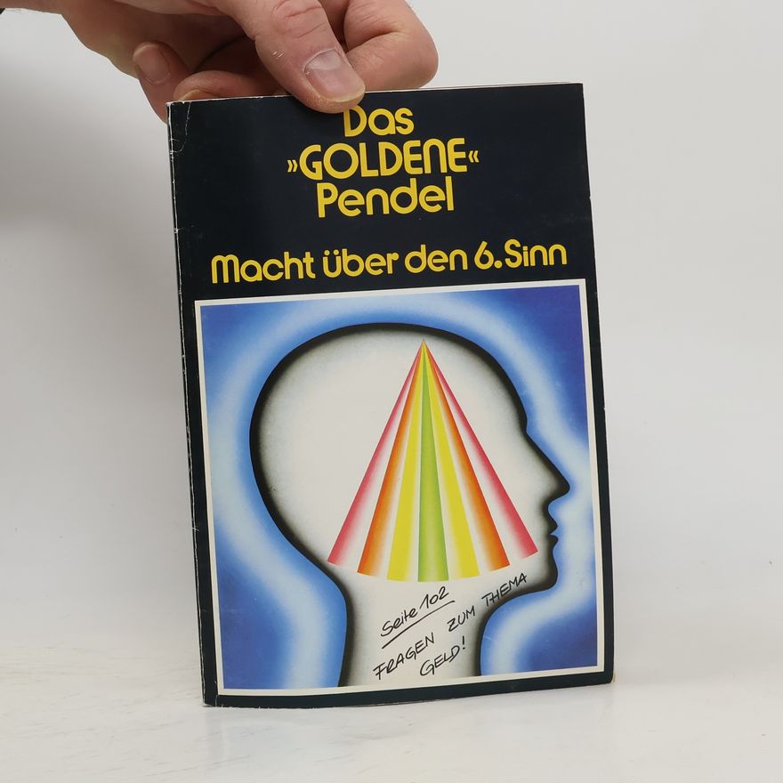 Athena Wien Das goldene Pendel. Macht über den 6. Sinn