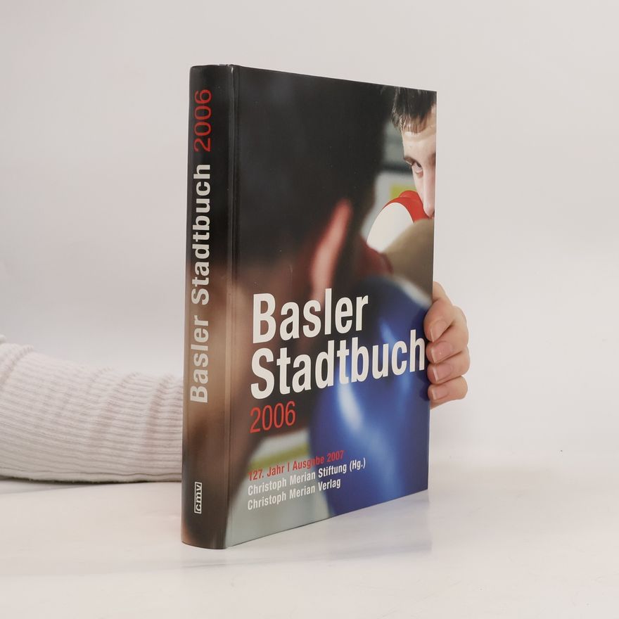 AA.VV. Basler Stadtbuch 2006