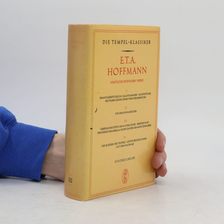 E. T. A. Hoffmann E.T.A. Hoffmann. Sämtliche Poetischen Werke 3