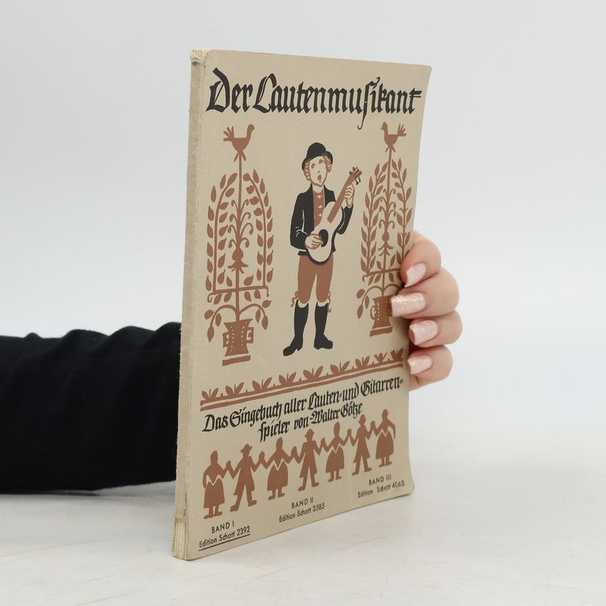 Walter Götze Der Lautenmusikant