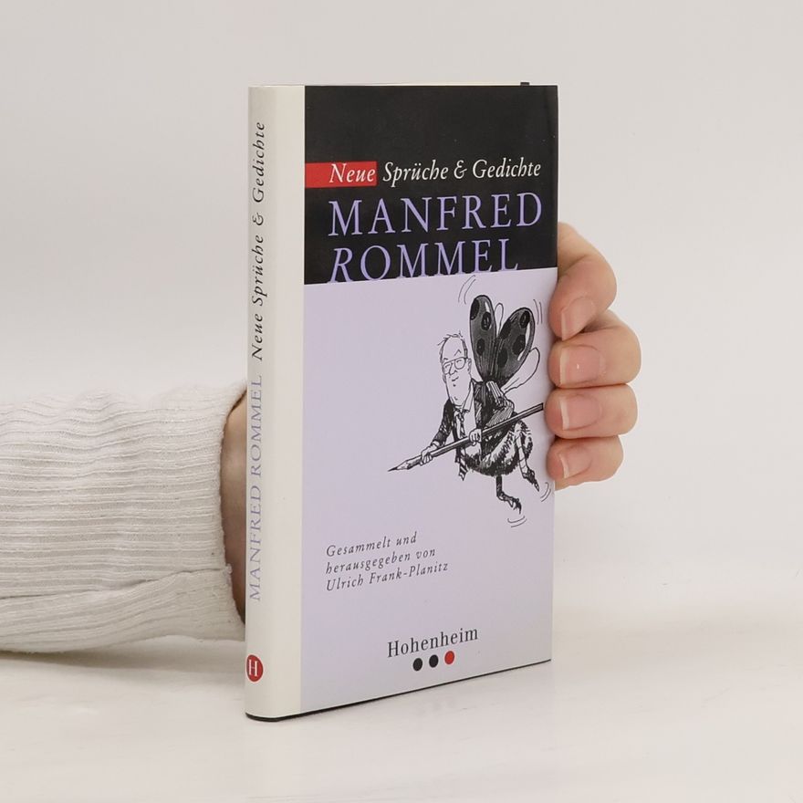 Manfred Rommel Neue Sprüche und Gedichte