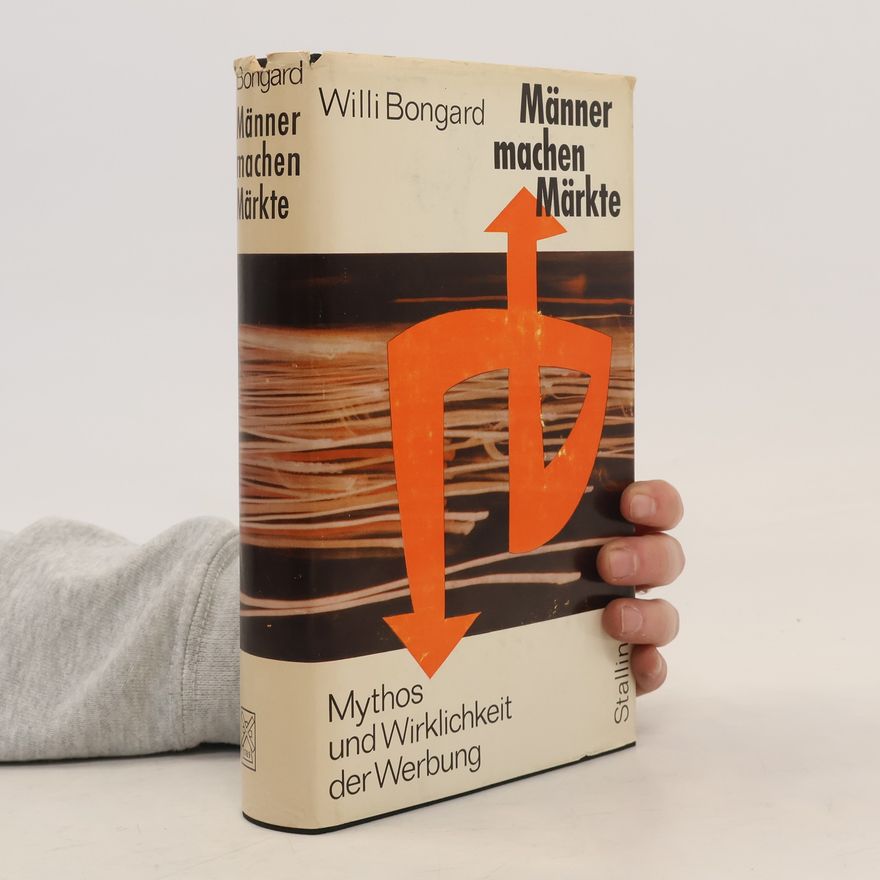 Willi Bongard Männer machen Märkte