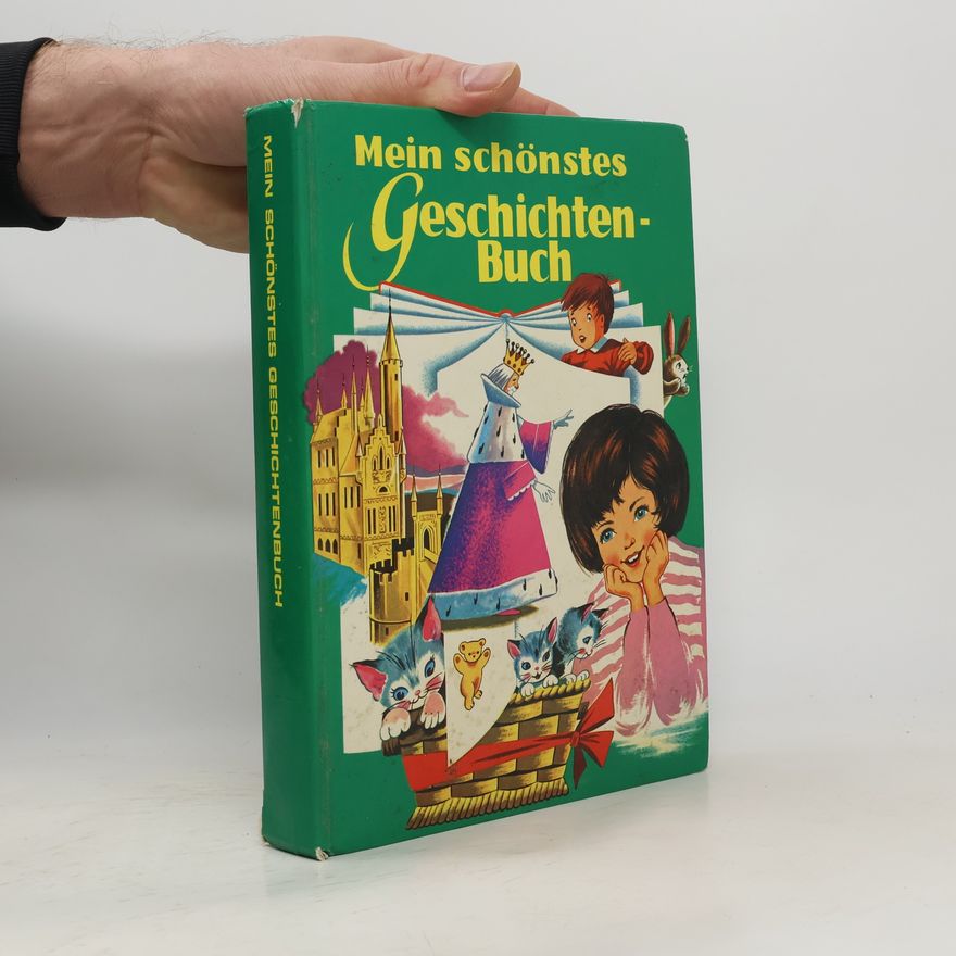 Autorenkollektiv Mein schönstes Geschichtenbuch