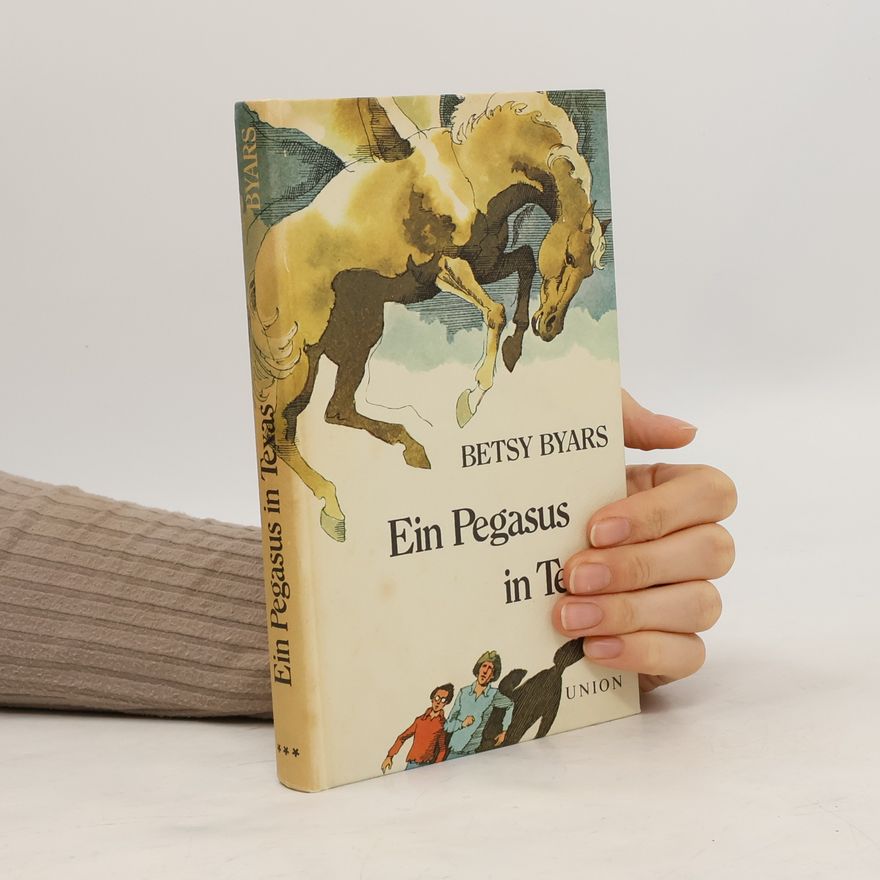 Betsy Byars Ein Pegasus in Texas