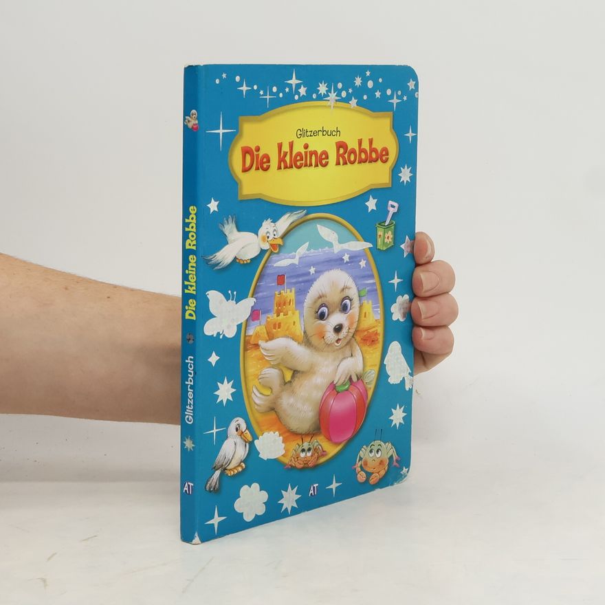 Andreas Trötsch Die kleine Robbe