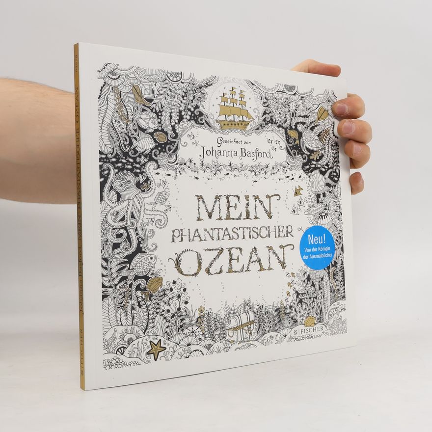 Johanna Basford Mein phantastischer Ozean