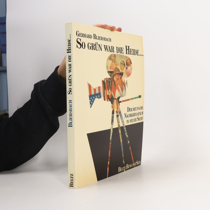 Gerhard Bliersbach So grün war die Heide