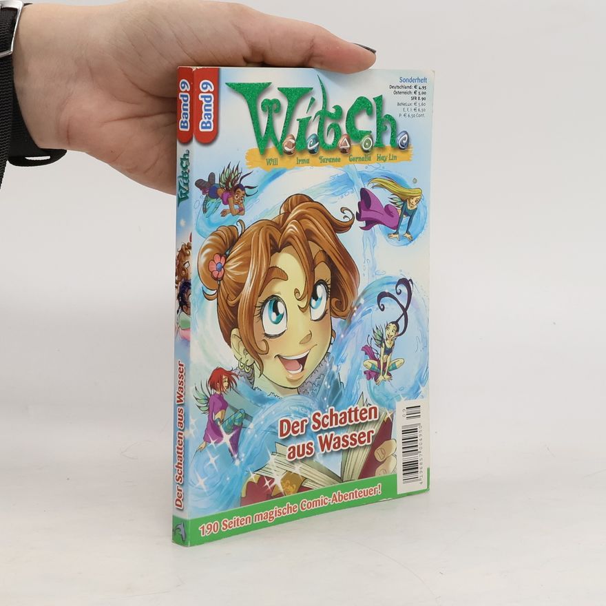 Various authors Witch 9. Der Schatten aus Wasser