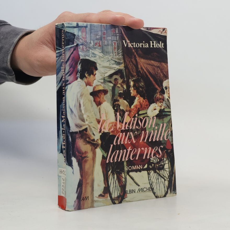 Jean Plaidy La maison aux mille lanternes