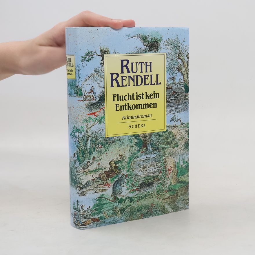 Ruth Rendell Flucht ist kein Entkommen