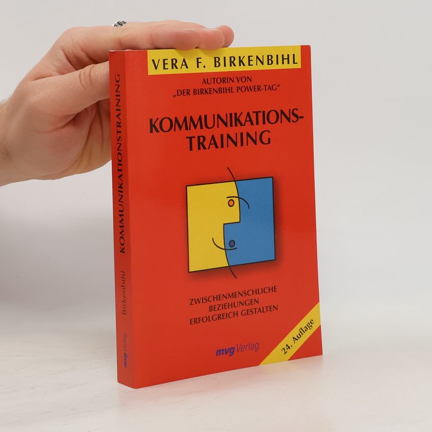 Věra Felicitas Birkenbihlová Kommunikationstraining