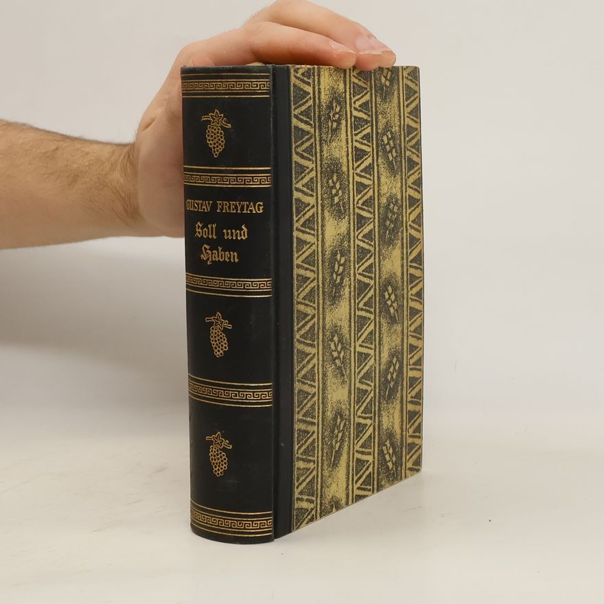 Gustav Freytag Soll und Haben