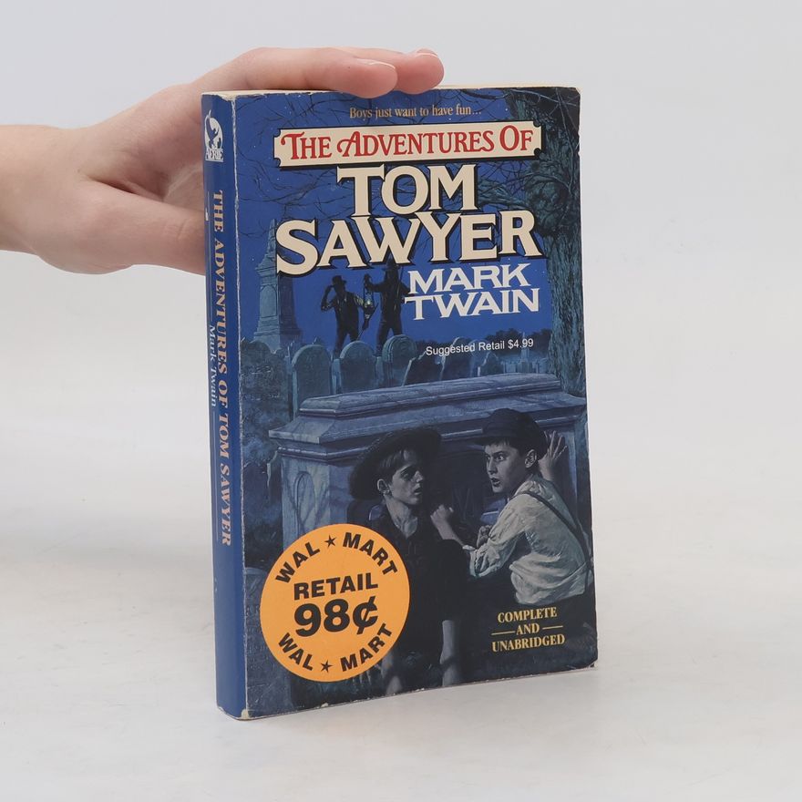 Mark Twain The Adventures of Tom Sawyer