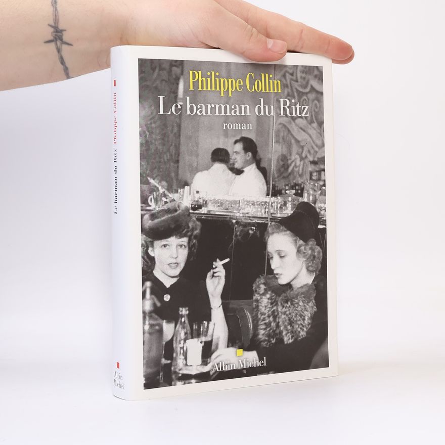 Philippe Collin Le barman du Ritz