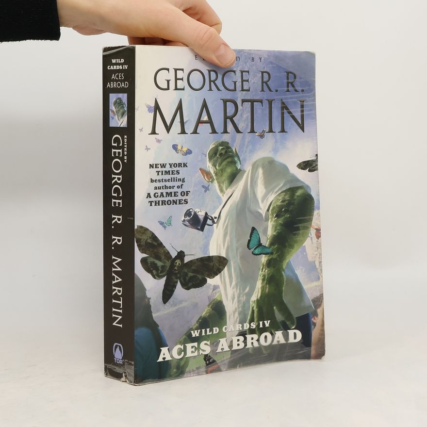 George R. R. Martin Wild Cards - Aces Abroad