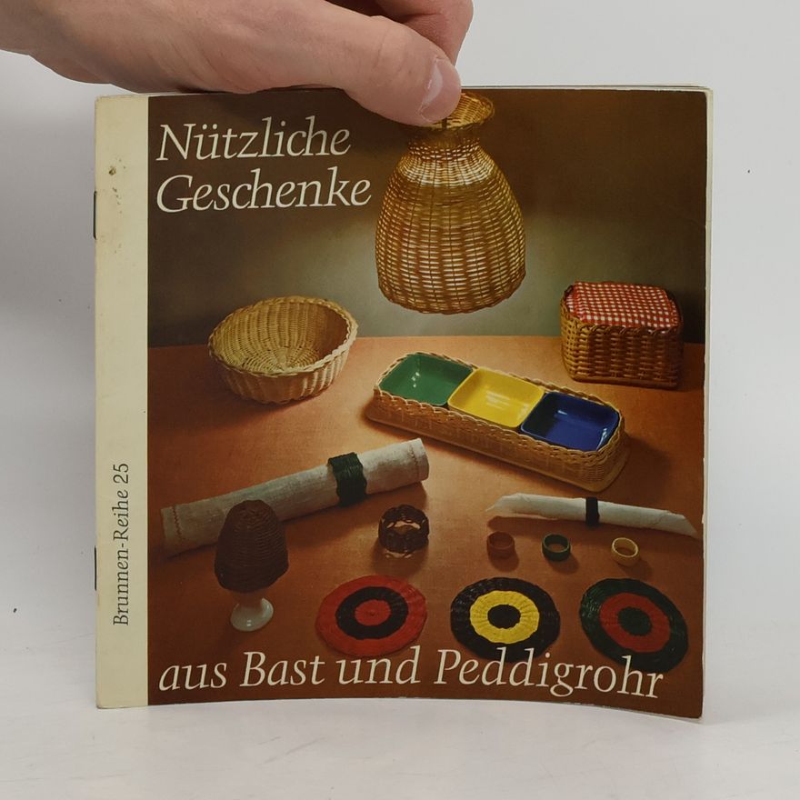 Helena Hornung Nützliche Geschenke aus Bast und Peddigrohr