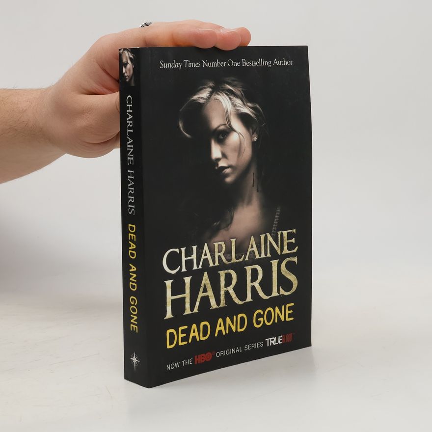 Charlaine Harris Dead and gone
