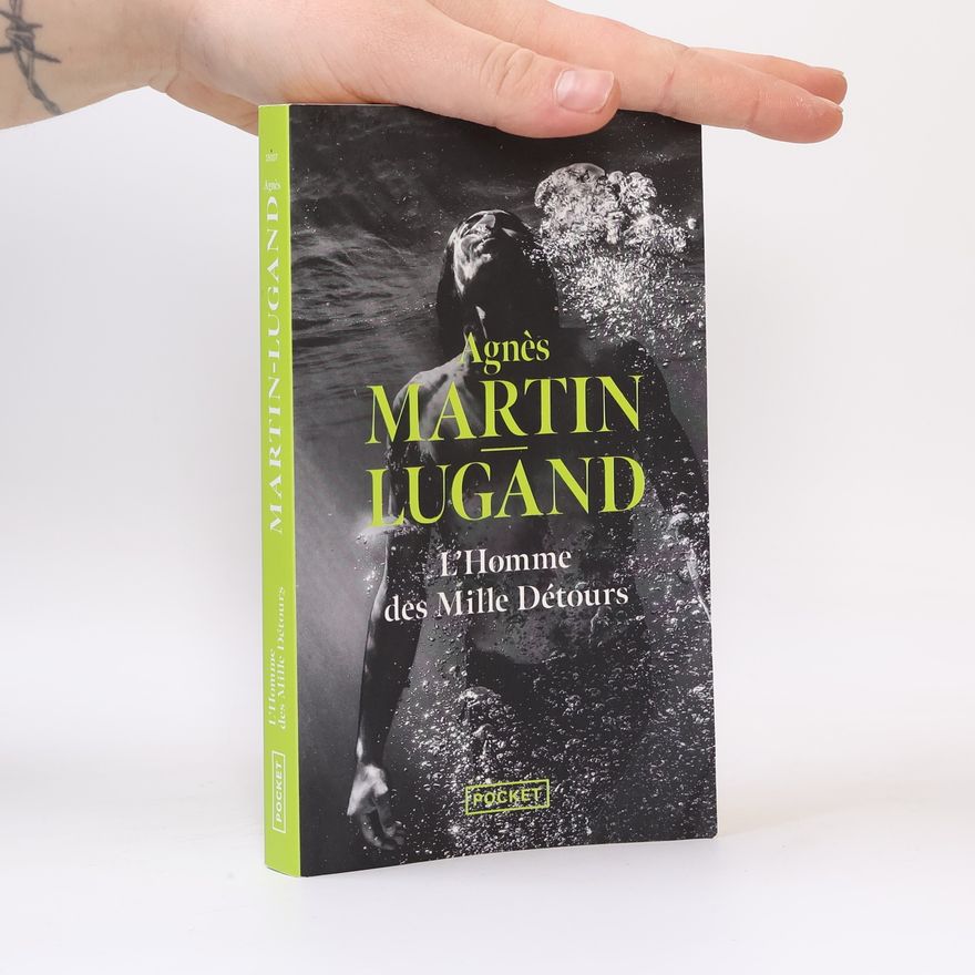 Agnès Martin-Lugand L'Homme des Mille Détours