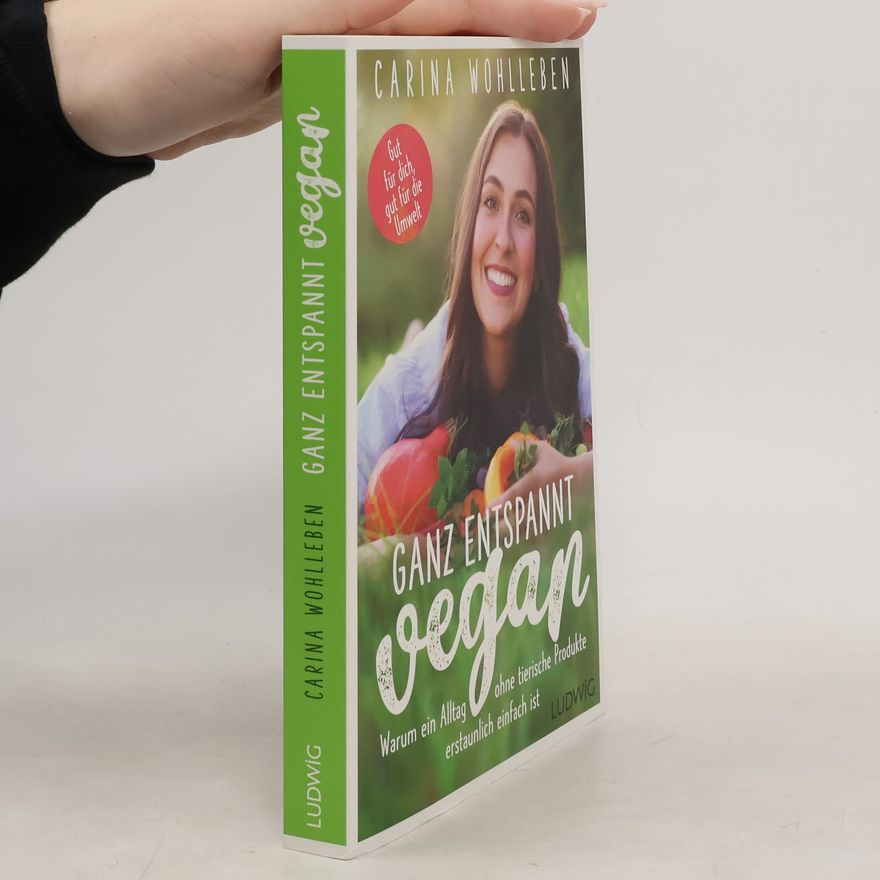 Carina Wohlleben Ganz entspannt vegan
