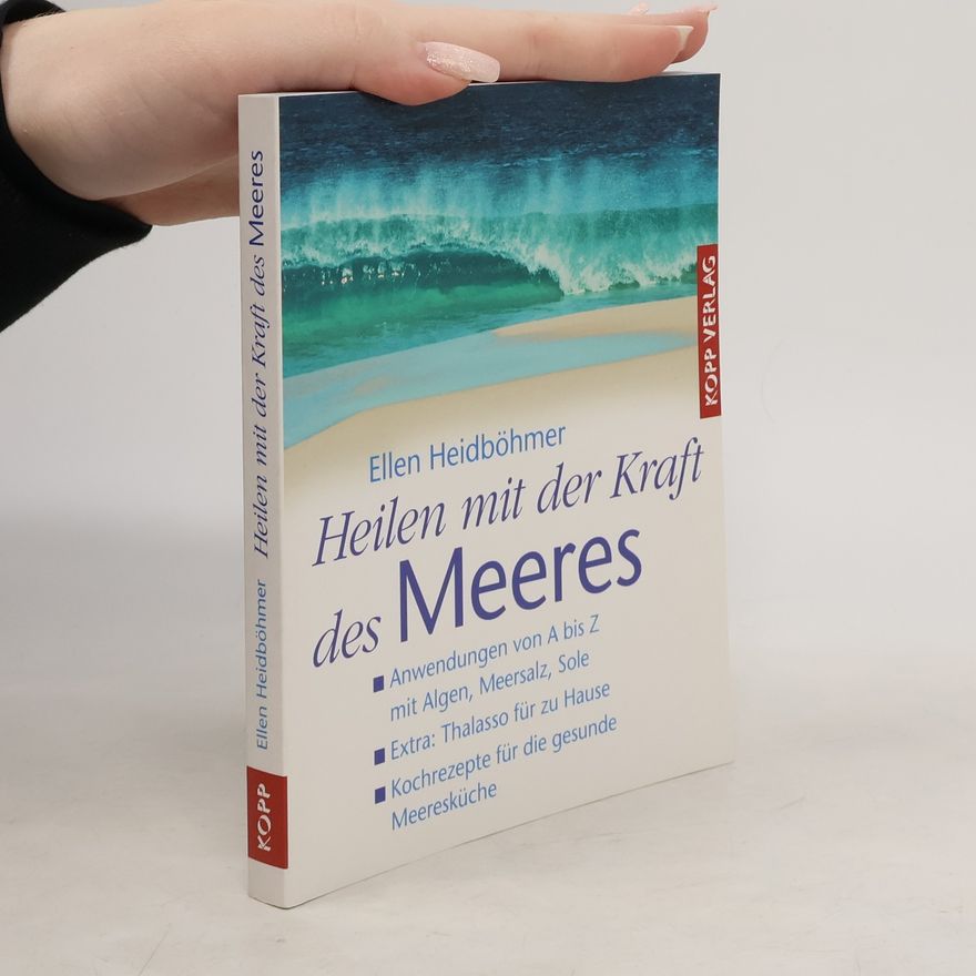 Ellen Heidböhmer Heilen mit der Kraft des Meeres gebraucht kaufen