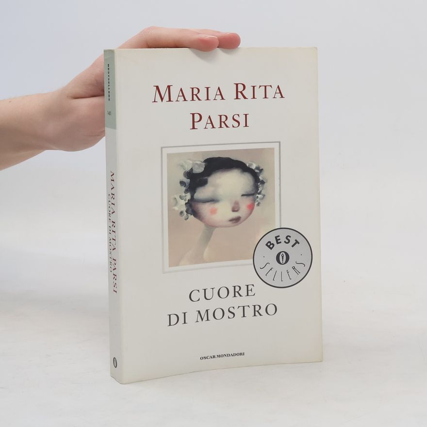 Maria Rita Parsi Cuore di mostro