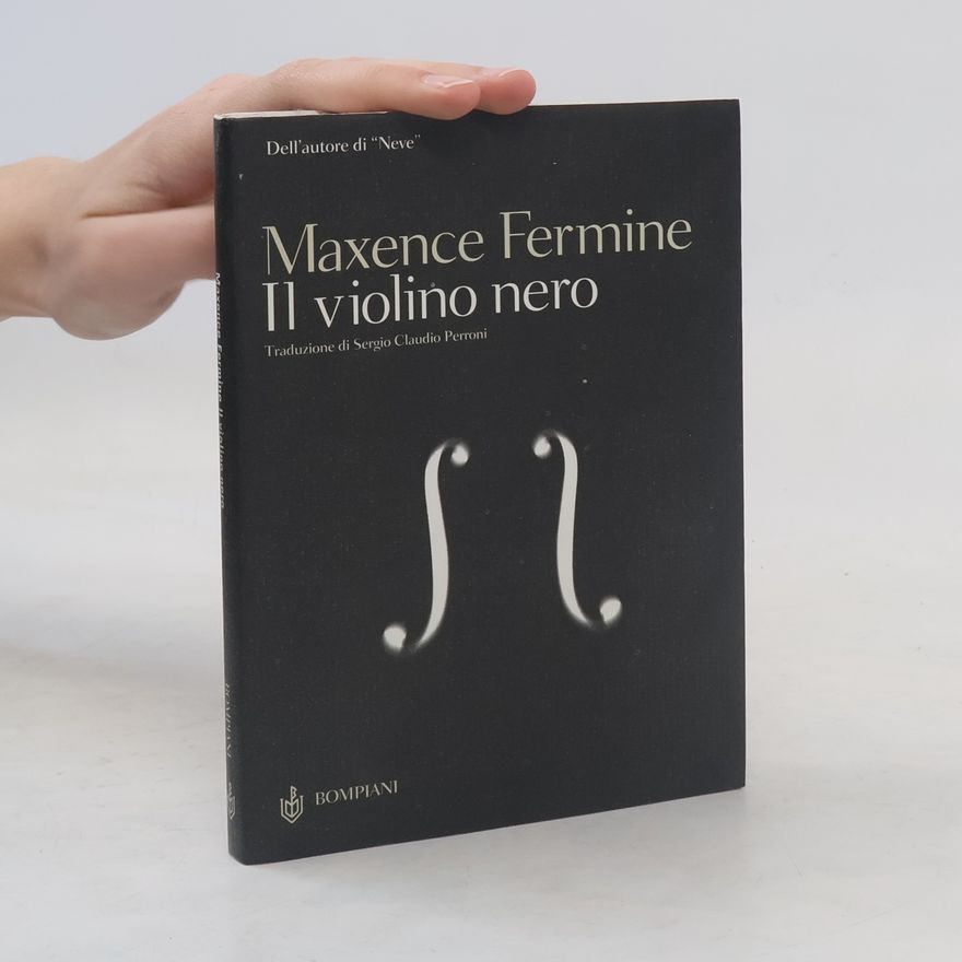 Maxence Fermine Il violino nero