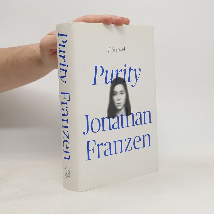 Jonathan Franzen Purity. Unschuld, englische Ausgabe