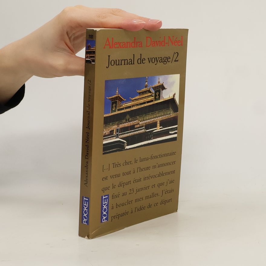 Alexandra David Neel Journal de voyage