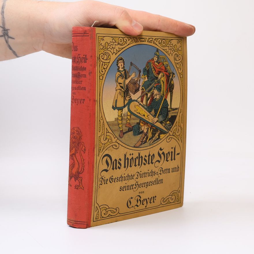 C. Beyer Das höchste Heil