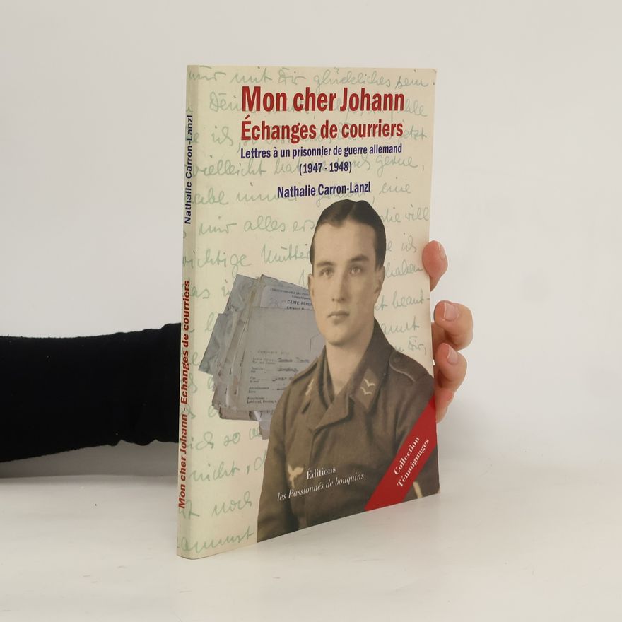 Nathalie Carron-Lanzl Mon cher Johann