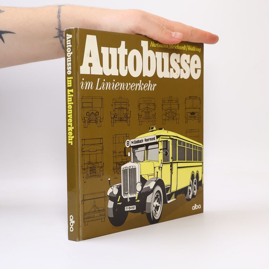 Hellmut Hartmann Autobusse im Linienverkehr