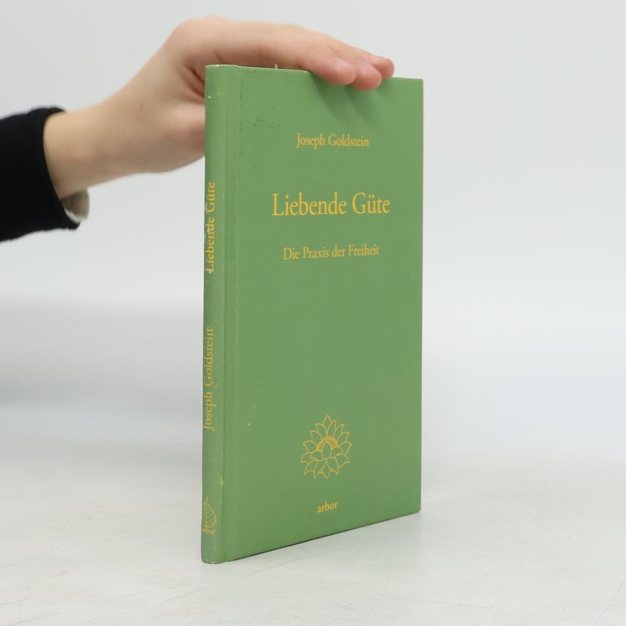 Joseph Goldstein Liebende Güte