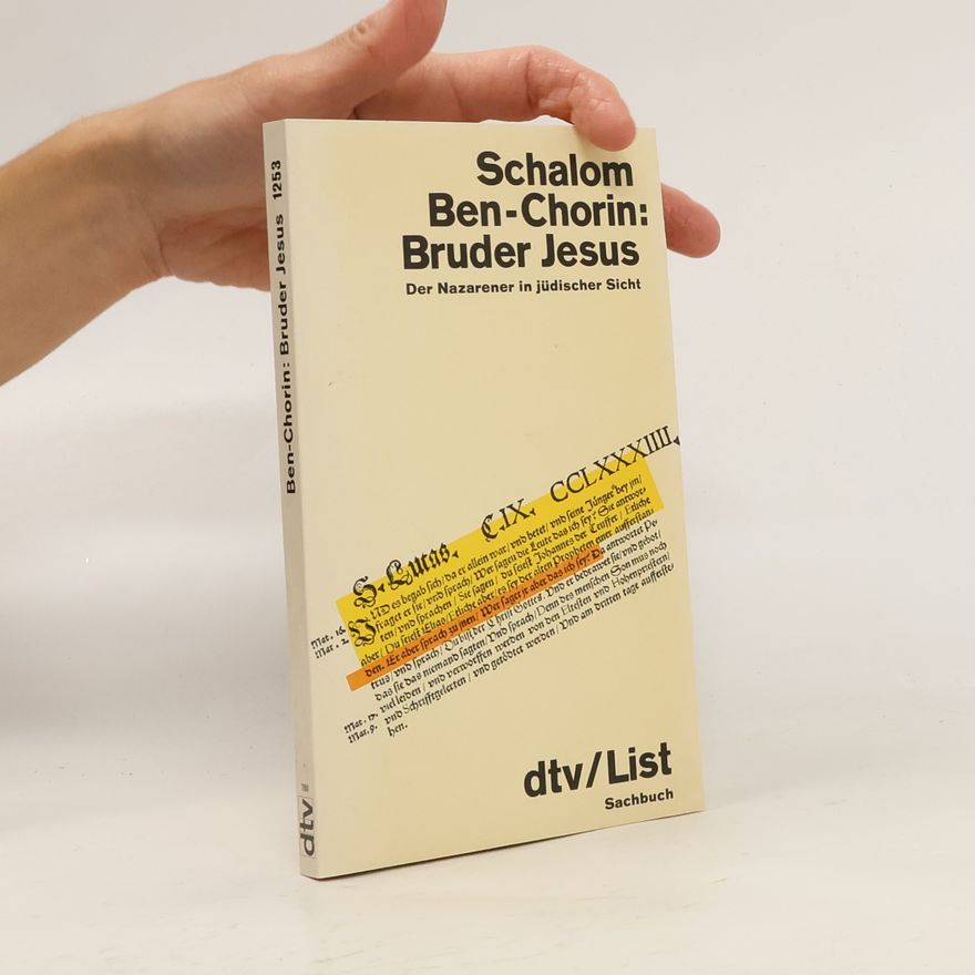 Schalom Ben-Chorin Bruder Jesus